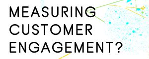 HOW-TO-MEASURE-CUSTOMER-ENGAGEMENT