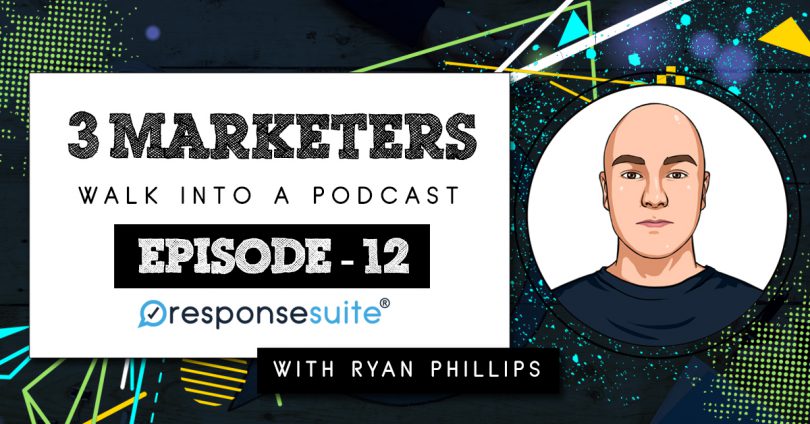 3 MARKETERS - RYAN PHILLIPS