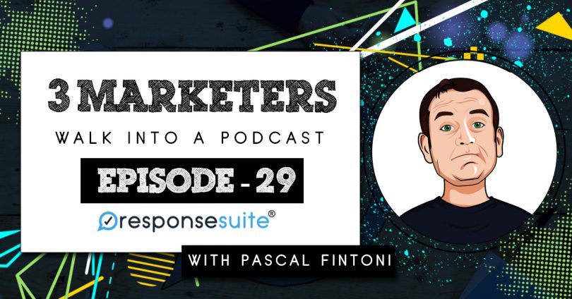 3 MARKETERS PODCAST - PASCAL FINTONI