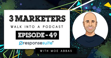 MOE ABBAS 3 MARKETERS PODCAST