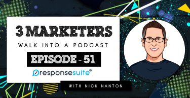 3 Marketers Podcast - Nick Nanton
